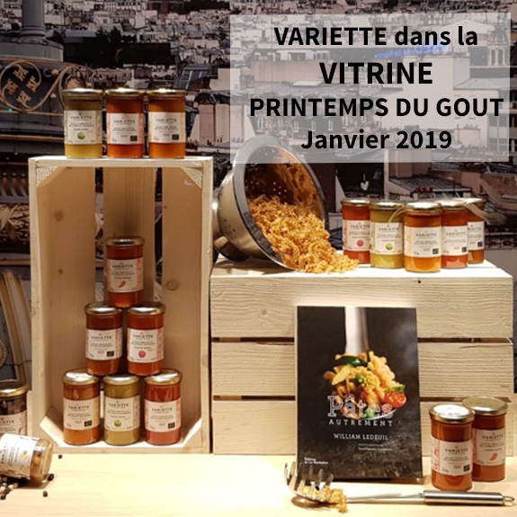 VARIETTE DANS LA VITRINE DU PRINTEMPS DU GOUT – Janvier 2019